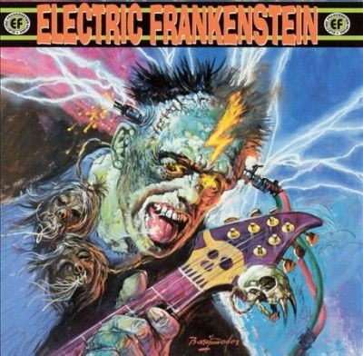 Electric Frankenstei - Burn Bright Burn Fast (CD)