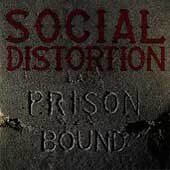Social Distortion - Prison Bound (CD)