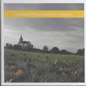 Various - Anthology Of Portuguese Electronic Mu (CD)