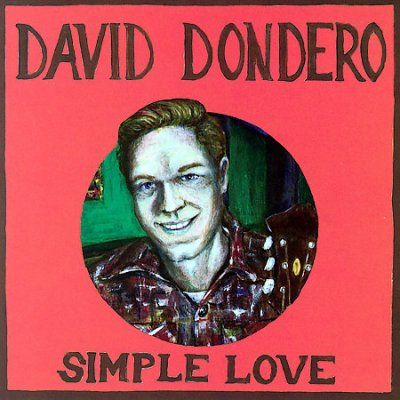 David Dondero - Simple Love (CD)