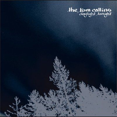 Tom Collins - Daylight Tonight (CD)