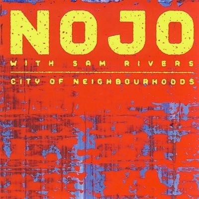 Nojo - City Of Neighourhoods (CD)