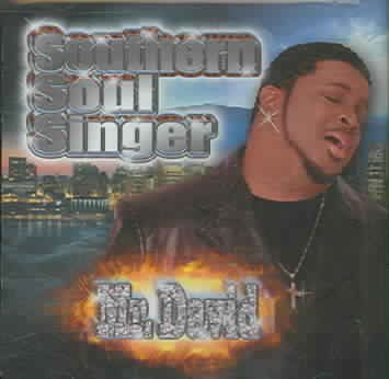 Mr. David - Southern Soul Singer (CD)