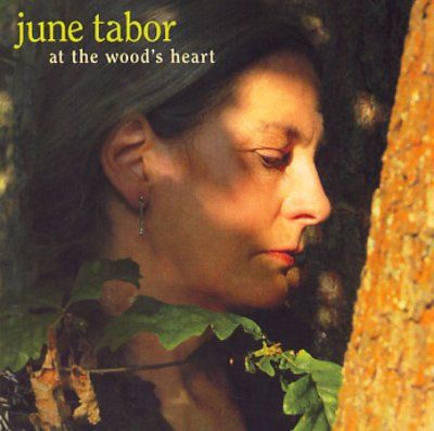 June Tabor - At The Wood's Heart (CD)