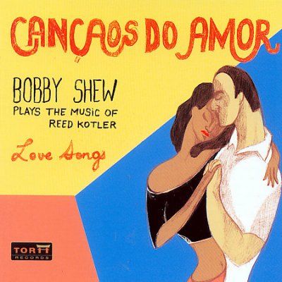 Bobby Shew - Cancaos Do Amor (CD)