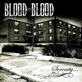 Blood For Blood - Serenity (CD)