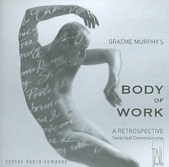 Sydney Dance Company - Graeme Murphy's Body Of Work (CD)