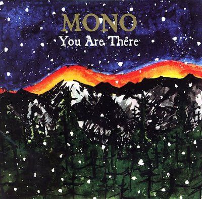 Mono - You Are There (CD)
