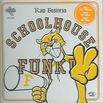 Various - Raw Business: Schoolhouse Funk Ii (CD)