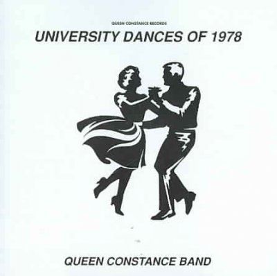 Queen Constance Band - University Daces Of 1978 (CD)