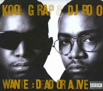 Kool G Rap &amp; Dj Polo - Wanted: Dead Of Alive (CD)
