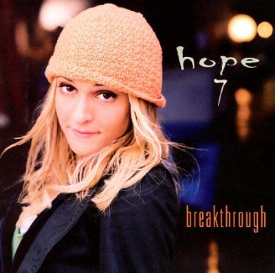 Hope 7 - Breakthrough (CD)