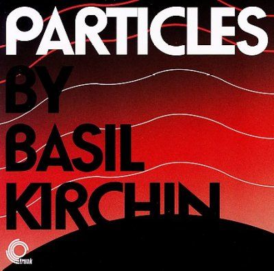 Basil Kirchin - Particles (CD)