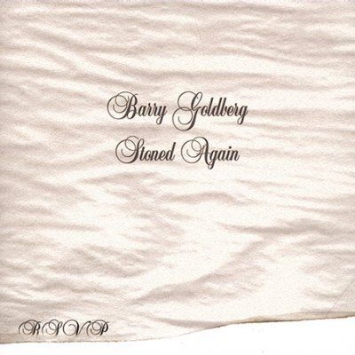 Barry Goldberg - Stoned Again (CD)