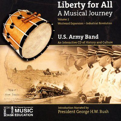 Us Army Band - Liberty For All: Musical Journey Vol 2 (CD)