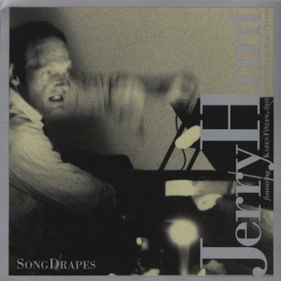 Jerry Hunt - Song Drapes (CD)