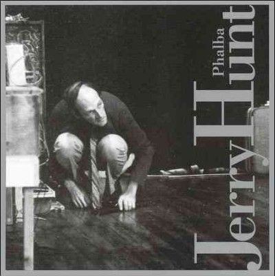 Jerry Hunt - Hunt: Phalba (CD)