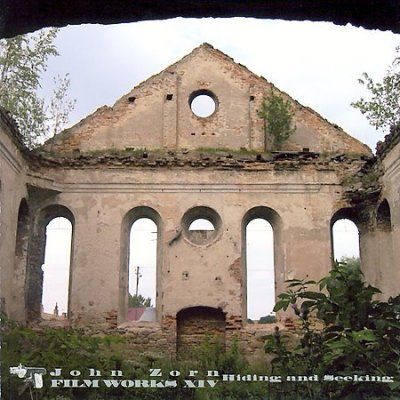 John Zorn - Filmworks Xiv: Hiding And Seeking (CD)