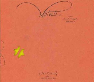 Uri Caine - Moloch: Book Of Angels Vol 6 (CD)