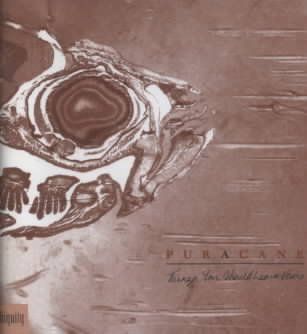 Puracane - Things You Should Leave Alone (CD)
