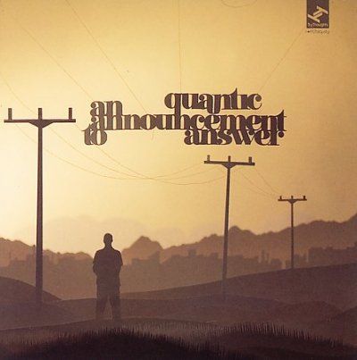 Quantic - Announcement To Answer (CD)