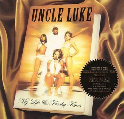 Uncle Luke - My Life &amp; Freaky Times (CD)