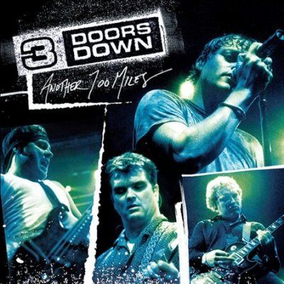 3 Doors Down - Another 700 Miles (CD)