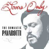 Luciano Pavarotti - For Lovers Only: Romantic Pavarotti (CD)