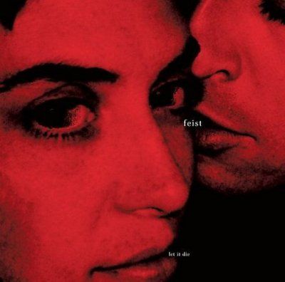 Feist - Let It Die (CD)