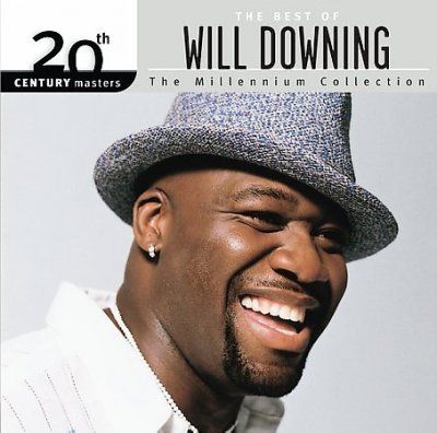 Will Downing - 20th Century Masters: Millennium Colle (CD)