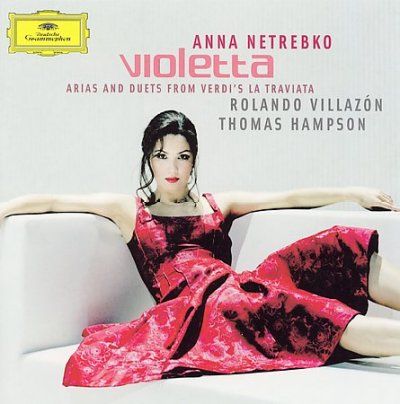 Anna Netrebko - Violetta: Arias &amp; Duets From La Travia (CD)