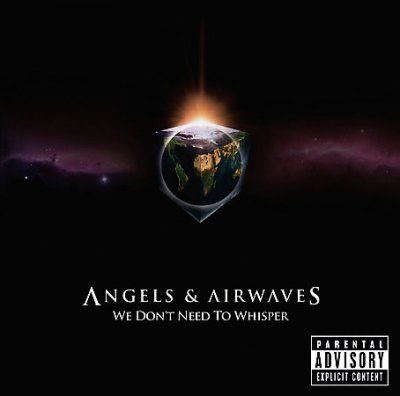 Angels And Airwaves - We Don't Need To Whisper (CD)