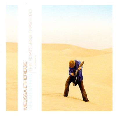 Melissa Etheridge - Greatest Hits: The Road Less Traveled (CD)