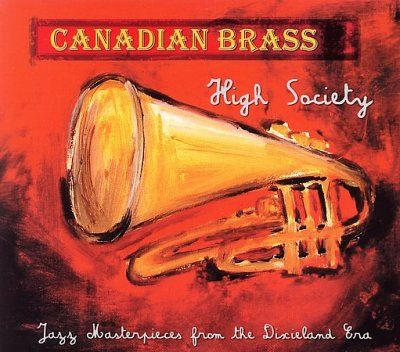 Canadian Brass - High Society (CD)
