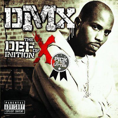 Dmx - Definition Of X: Pick Of The Litter (CD)