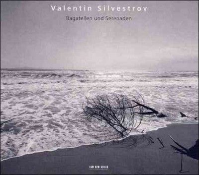 Valentin Silvestrov - Bagatellen Und Serenaden (CD)