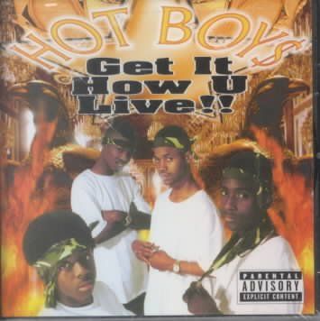 Hot Boyz - Get It How U Live (CD)