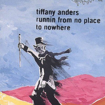 Tiffany Anders - Running From No Place To Nowhere (CD)