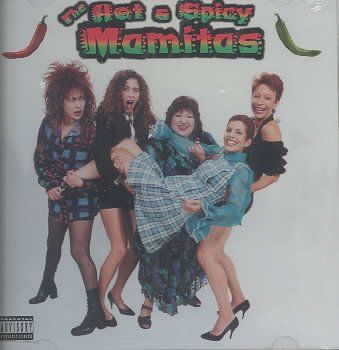 Hot &amp; Spicy Mamitas - Hot &amp; Spicy Mamitas (CD)