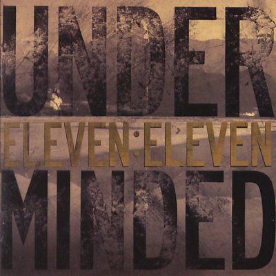 Underminded - Eleven: Eleven (CD)