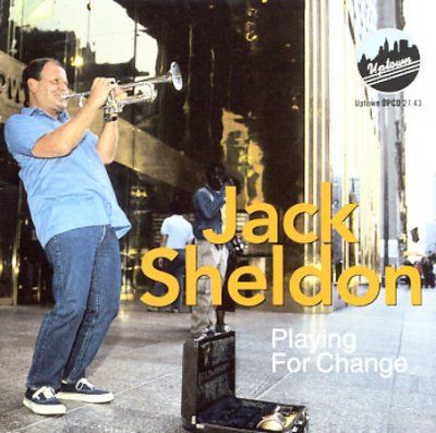 Jack Sheldon - Playing For Change (CD)