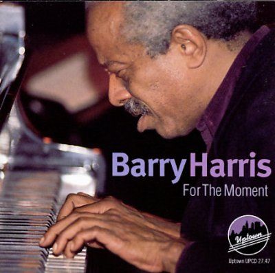 Barry Harris - For The Moment (CD)