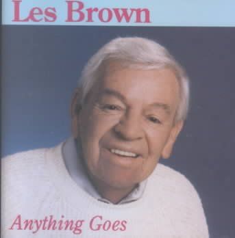 Les Brown - Anything Goes (CD)