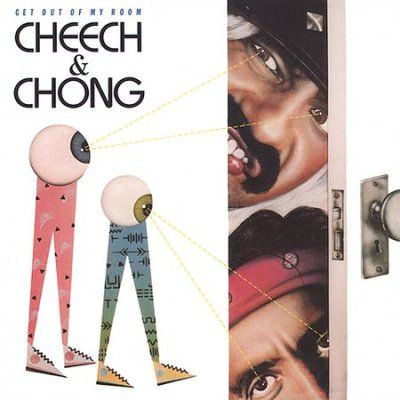 Cheech &amp; Chong - Get Out Of My Room (CD)