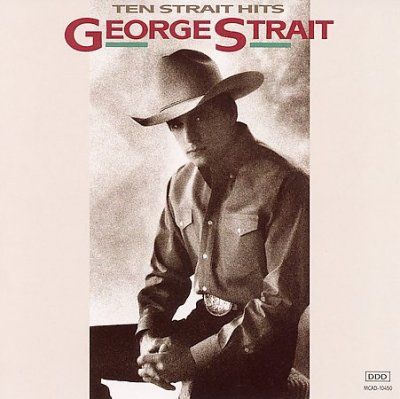George Strait - Ten Strait Hits (CD)
