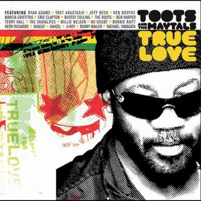 Toots &amp; The Maytals - True Love (CD)