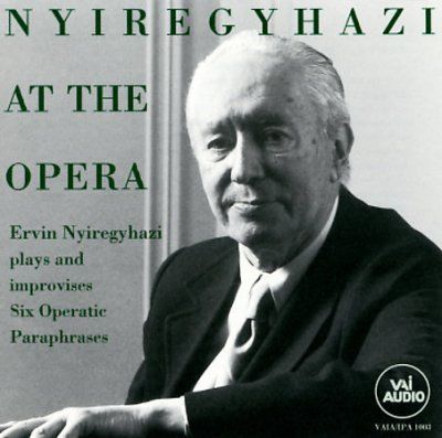 Ervin Nyiregyhazi - Nyiregyhazi At The Opera (CD)