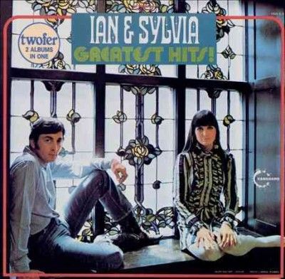 Ian &amp; Sylvia - Greatest Hits (CD)