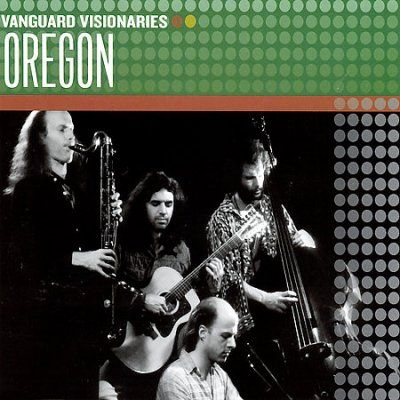 Oregon - Vanguard Visionaries: Oregon (CD)