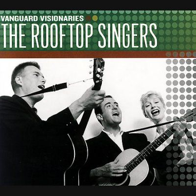 Rooftop Singers - Vanguard Visionaries: Rooftop Singers (CD)